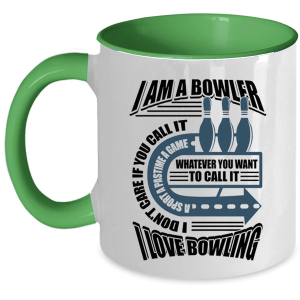I Love Bowling Coffee Mug, I Am A Bowler Accent Mug