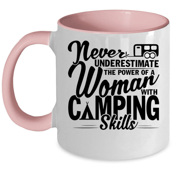 Outdoor Coffee Mug, The Power Of A Woman With Camping Skills Accent Mug