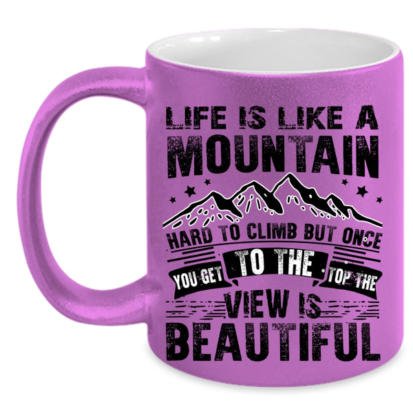 I Love Climbing Coffee Mug, Life Is Like A Mountain Accent Mug