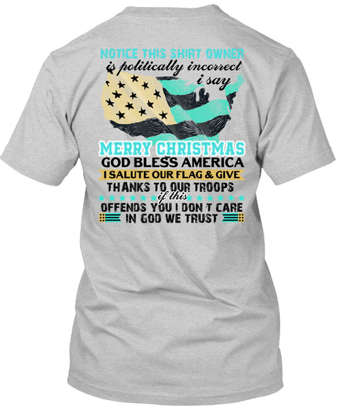 I Say Merry Christmas T Shirt, I Love Veteran T Shirt