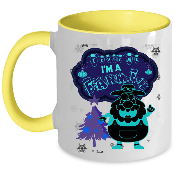 Funny Christmas Gift For Farmer Coffee Mug, I'm A Farmer Accent Mug