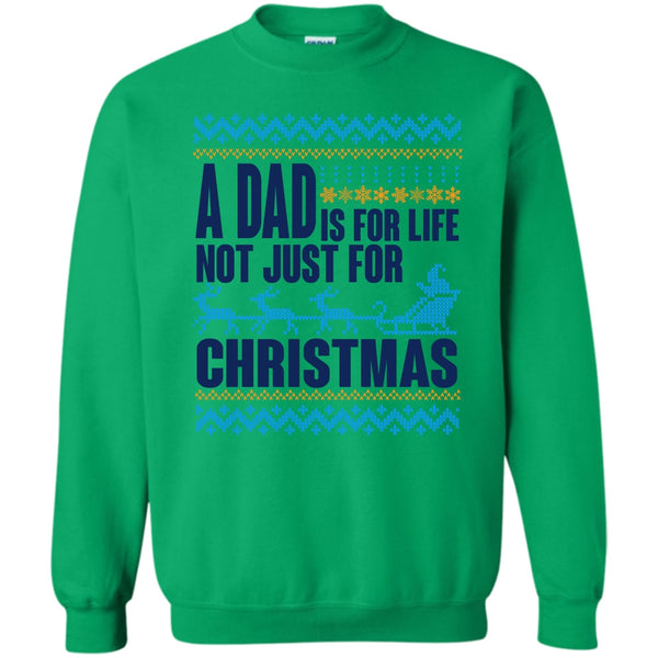 Coolest Dad T Shirt, A Dad Is For Life Sweatshirt