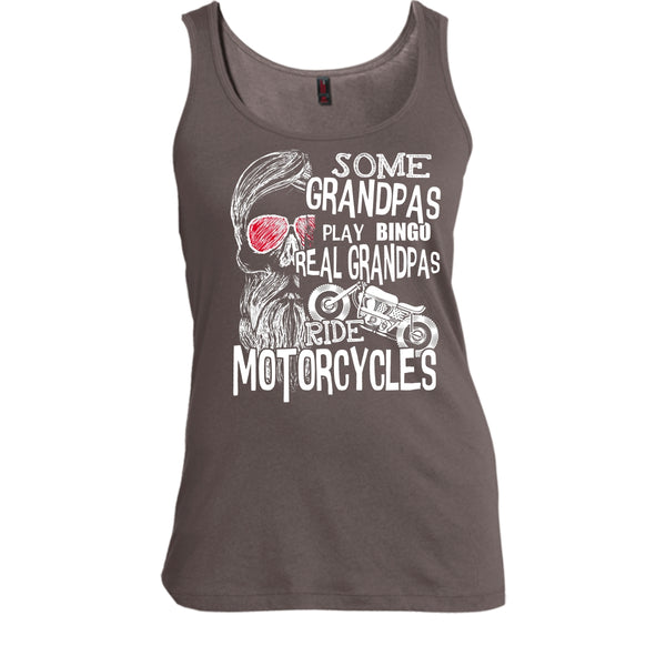 Some Grandpas Play Bingo T Shirt, Real Grandpas Ride Motorcycles Tank Top
