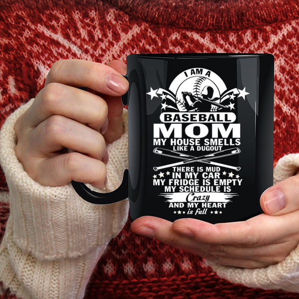 I Am A Baseball Mom Coffee Mug, Gift For Mom Coffee Cup