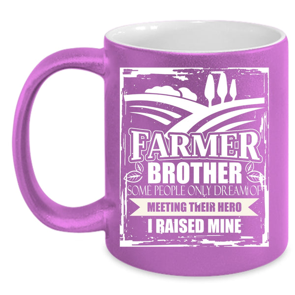 Farmer Brother Coffee Mug, I Raise A Farmer Coffee Cup