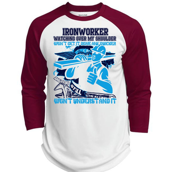 Ironworker Watching Over My Shoulder T Shirt, I Love Ironworker T Shirt, Awesome T-Shirts  (Polyester Game Baseball Jersey)
