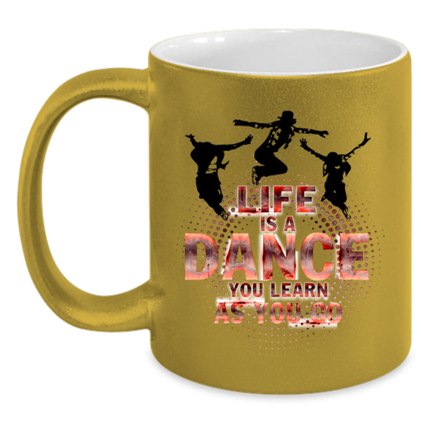 Cute Dancer Coffee Mug, Life Is A Dance Accent Mug