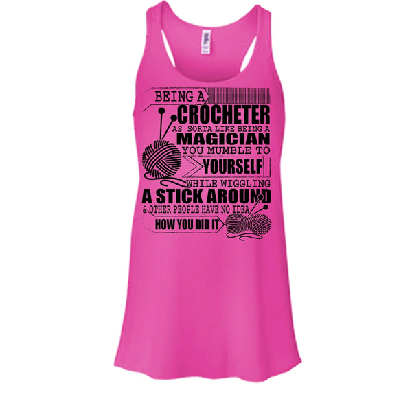 Being A Crocheter T Shirt, Coolest Crocheting T Shirt, Awesome t-shirts