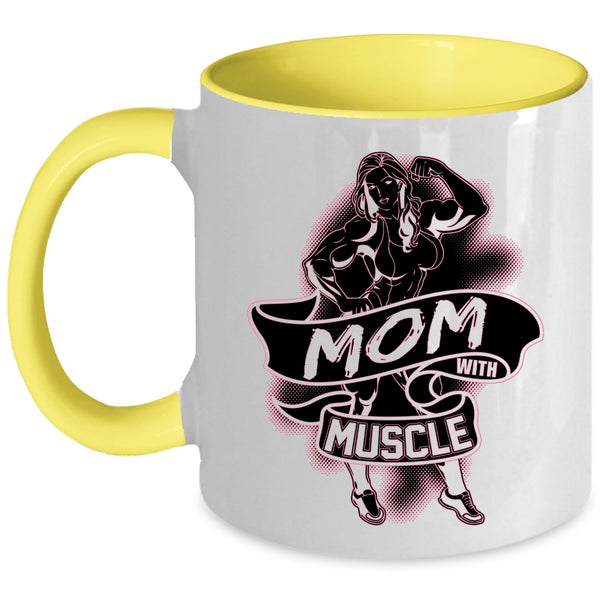 Best Gift For Mom Coffee Mug, Mom With Muscle Accent Mug
