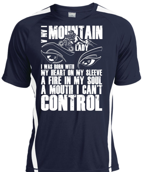 I Am A Mountain Lady T Shirt, I Can't Control T Shirt, Cool Shirt