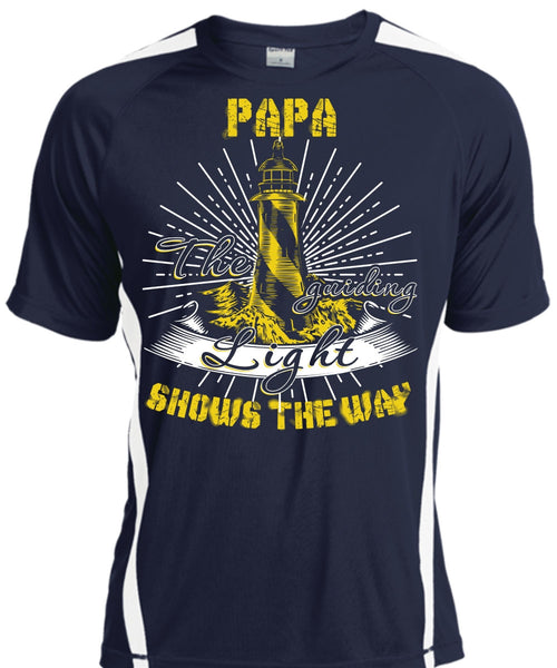 Papa The Guiding Light T Shirt, Being A Papa T Shirt, Cool Shirt