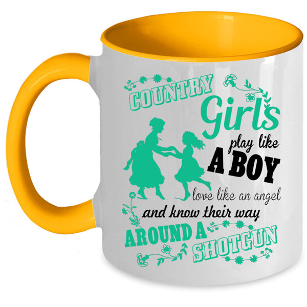 Cool Girls Coffee Mug, Country Girls Play Like A Boy Accent Mug