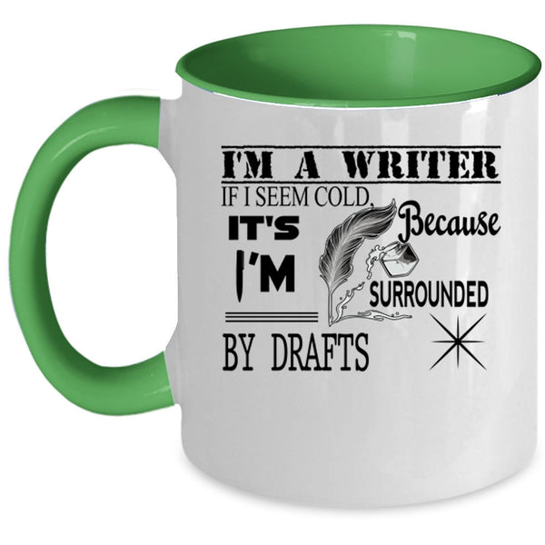 Awesome Gift For Writers Coffee Mug, I'm A Writer Accent Mug
