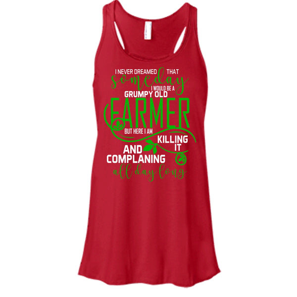 I'd Be A Grumpy Old Farmer T Shirt, Complaining All Day Long T Shirt, Cool T Shirt