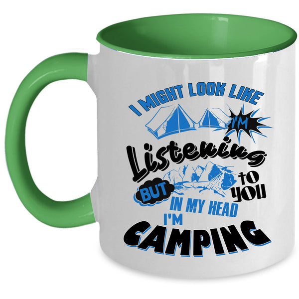 Cool Camping Coffee Mug, In My Head I'm Camping Accent Mug