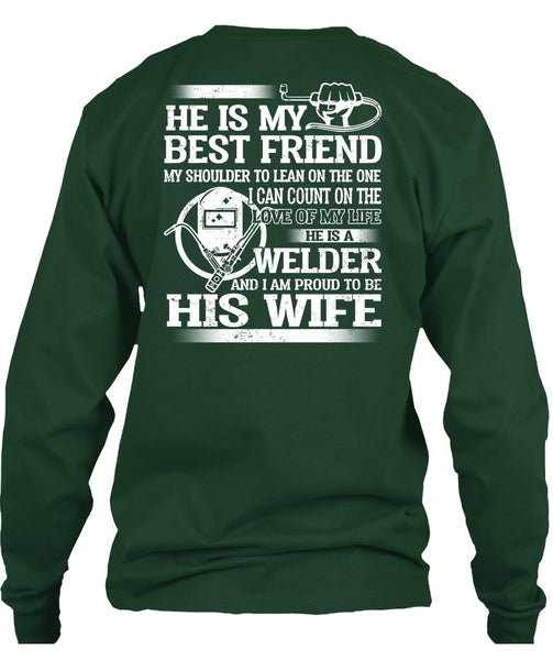 I Am Proud To Be His Wife T Shirt, He Is My Best Friend T Shirt