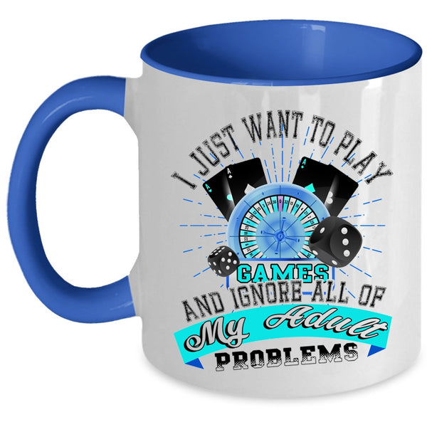 Cool Playing Games Coffee Mug, I Just Want To Play Games Accent Mug