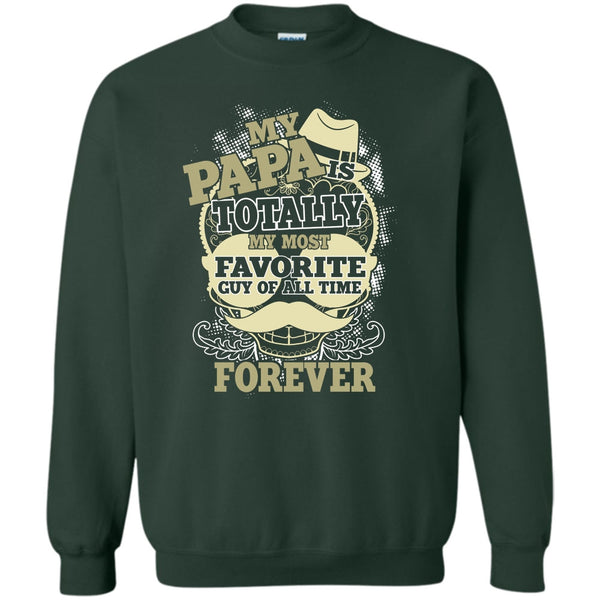 Totally My Most Favorite Guy T Shirt, Coolest Papa Eve Sweatshirt