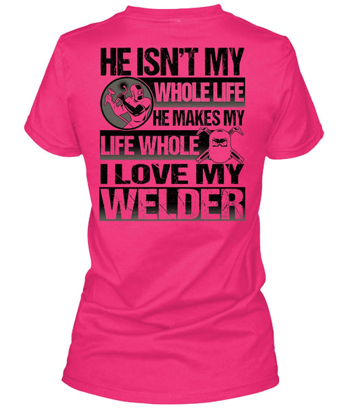 I Love My Welder T Shirt, I Love Welding T Shirt