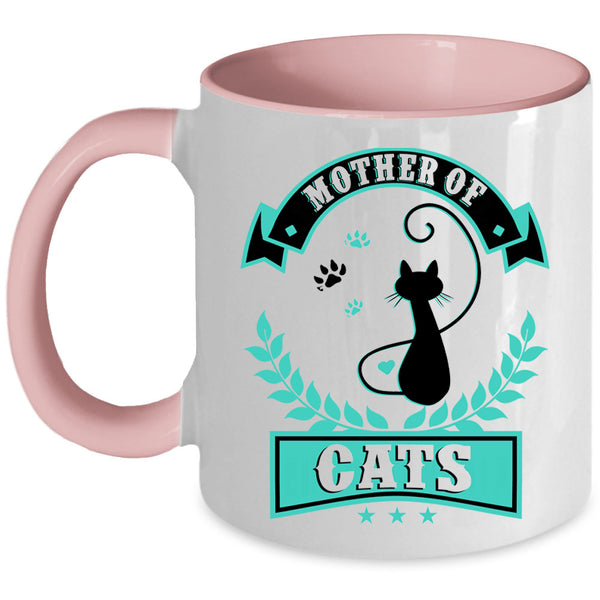 Funny Gift For My Daughter Coffee Mug, Mother Of Cats Accent Mug