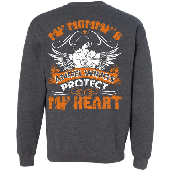 Protect My Heart T Shirt, Being A Mom Sweatshirt
