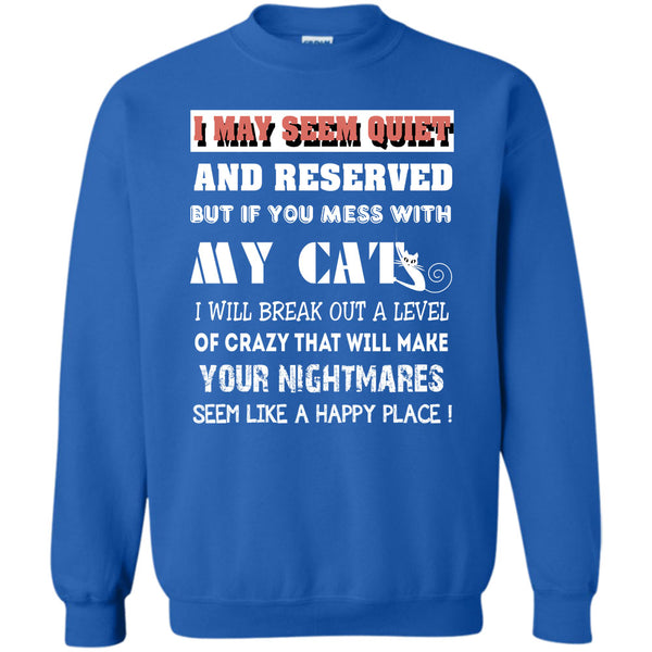 Make Your Nightmares T Shirt, I Love My Cat Sweatshirt