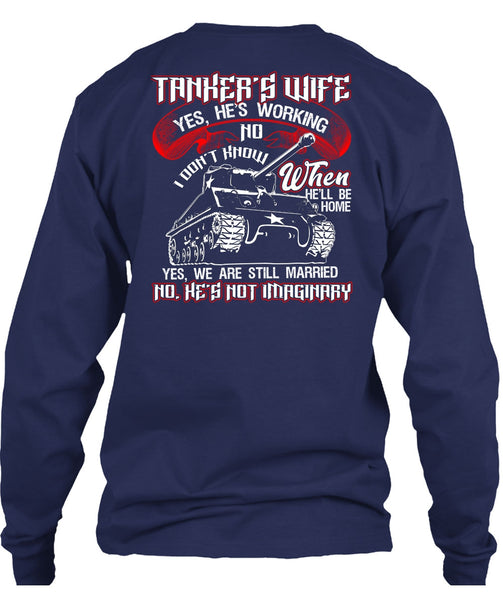 Tanker's Wife T Shirt, We Are Still Married T Shirt
