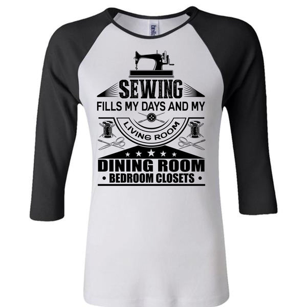Sewing Fills My Days T Shirt, I Love Book T Shirt, Awesome T-Shirts