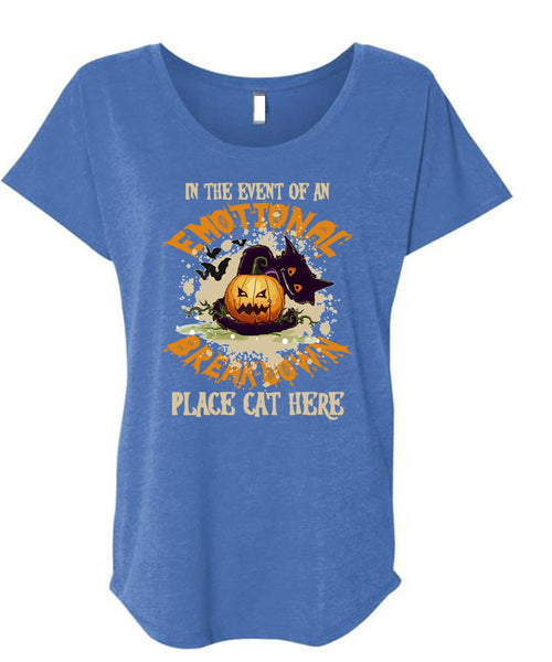 In The Event Of An Emotional Breakdown T Shirt, Halloween Day T Shirt, Cool Shirt (Ladies' Triblend Dolman Sleeve)