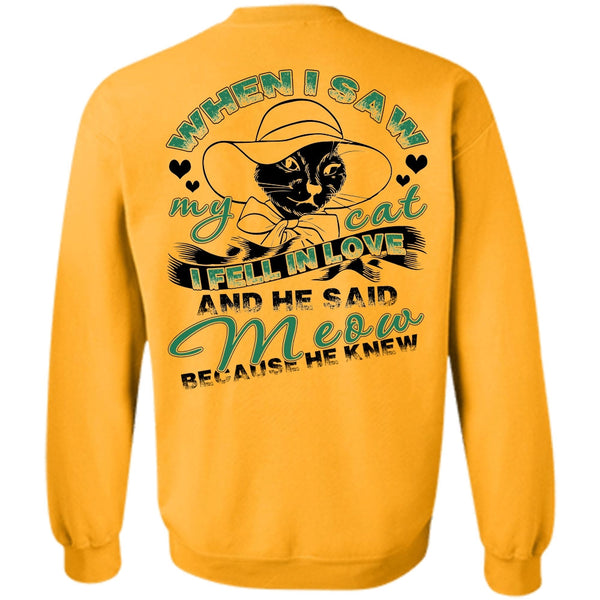 I Love Cat T Shirt, He Said Meow Sweatshirt