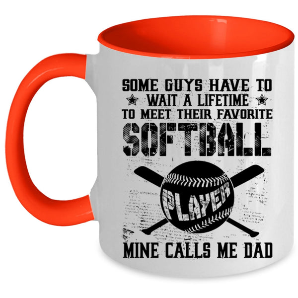 My Softball Player Calls Me Dad Coffee Mug, Favorite Softball Player Accent Mug