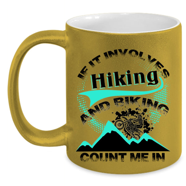 Awesome Bikers Coffee Mug, If It Involves Hiking And Biking Accent Mug
