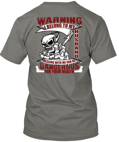 I Belong To My Husband T Shirt, Being A Wife T Shirt