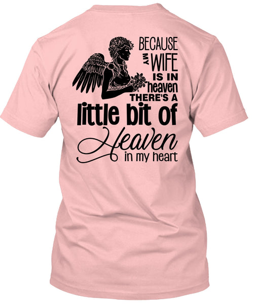My Wife Is In Heaven T Shirt, My Heart T Shirt
