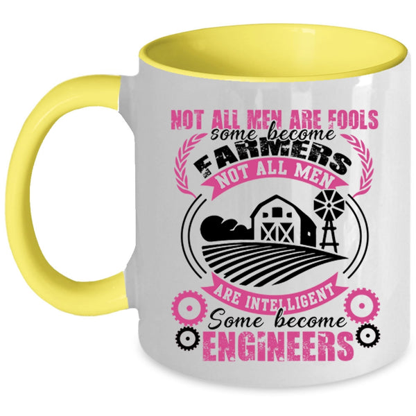 Some Become Engineers Coffee Mug, Some Men Become Farmers Accent Mug