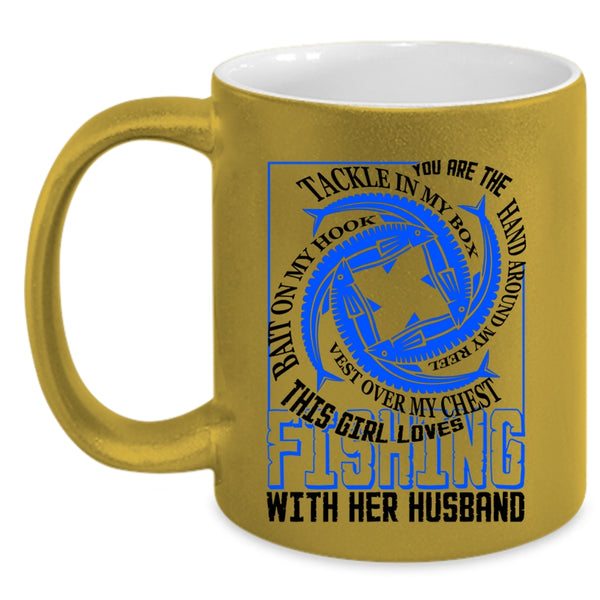 Cute Girls Coffee Mug, This Girl Loves Fishing With Her Husband Accent Mug