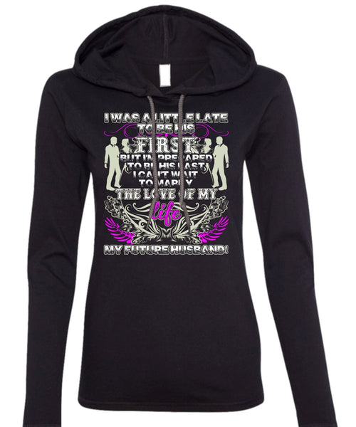Marry The Love Of My Life T Shirt, I Love My Wife T Shirt (Anvil Ladies Ringspun Hooded)