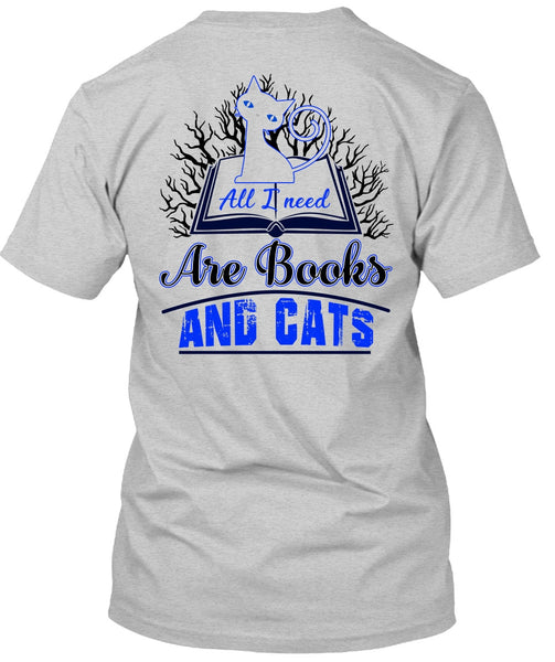 All I Need Are Books And Cats T Shirt, I Love Cat T Shirt