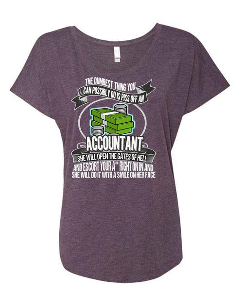 She Will Open The Gates Of Hell T Shirt, Being An Accountant T Shirt, Cool Shirt (Ladies' Triblend Dolman Sleeve)