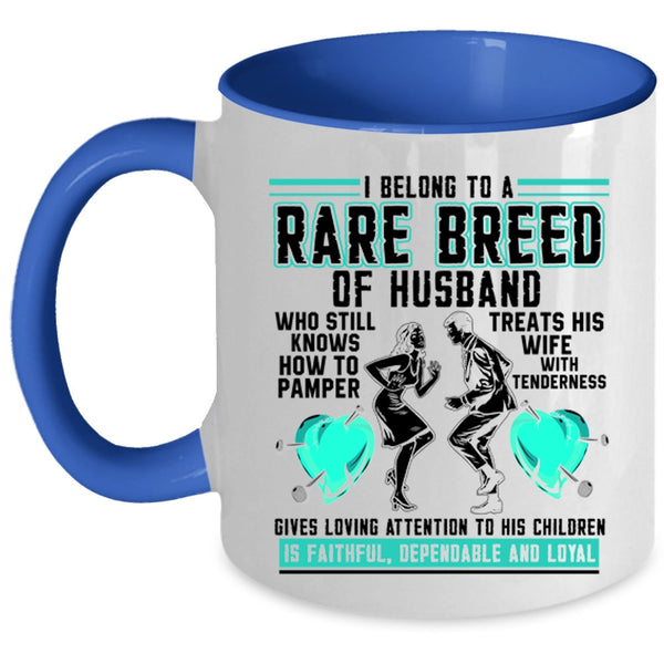 Cool Just Married Coffee Mug, I Belong To A Rare Breed Of Husband Accent Mug