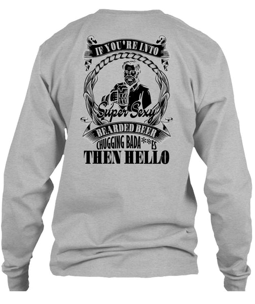 If You're Into Bearded Beer T Shirt, I Love Beer T Shirt