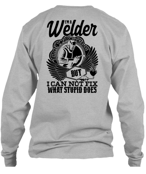 I'm A Welder T Shirt, I Love Welding T Shirt