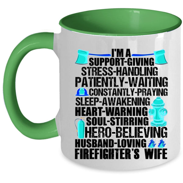 I Love My Firefighter Coffee Mug, I'm A Firefighter's Wife Accent Mug