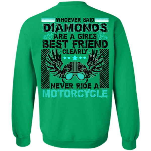 I Love Biker T Shirt, Never Ride A Motorcycle Sweatshirt