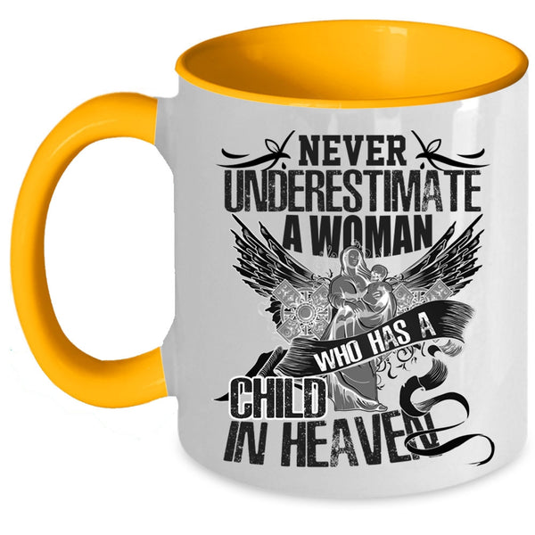 Gift For Mom Coffee Mug, A Woman Has A Child In Heaven Accent Mug
