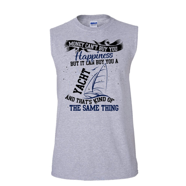 Money Can't Buy Happiness T Shirt, Coolest Yacht T Shirt, Awesome t-shirts (Men's Cotton Sleeveless)