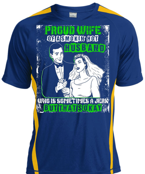 Proud Wife T Shirt, Smoking Hot Husband T Shirt, Cool Shirt
