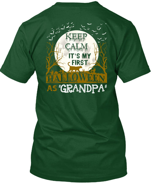 Keep Calm It's My First Halloween As Grandpa T Shirt, I Love You Pumpkin T Shirt