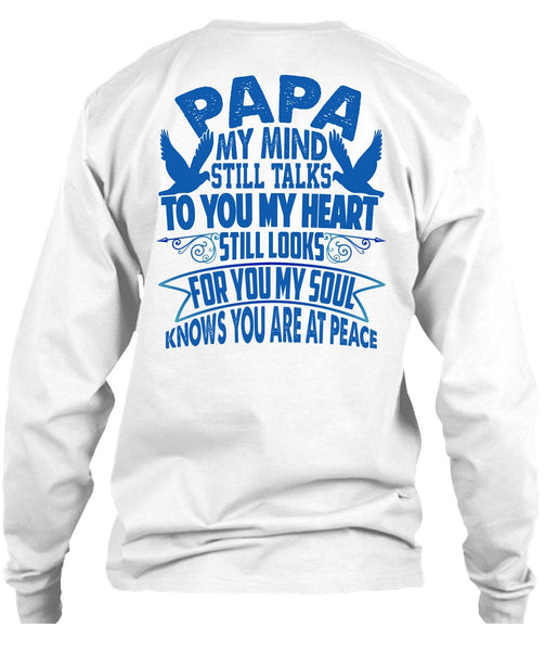 Papa My Mind Still Talks T Shirt, I Love Papa T Shirt