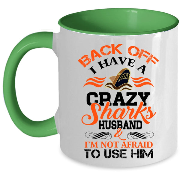 I Have A Crazy Sharks Husband Mug, Cool Sharks Husband Cup